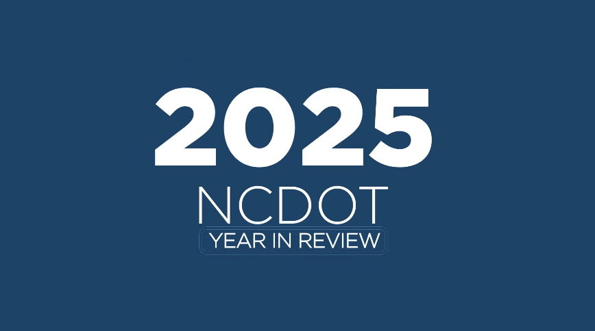 NCDOT - 2025 Year in Review