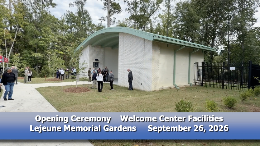 Lejeune Memorial Gardens Welcome Center - 9-25